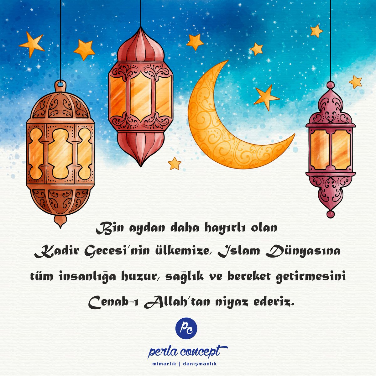 PerlaMimarlik's tweet photo. Rahmet ve mağfiret kapılarının sonuna kadar açıldığı #KadirGecesi’nin tüm İslam âlemine ve insanlığa hayırlar getirmesi duasıyla… Gecemiz mübarek olsun… https://t.co/DmXFWXTFEv
