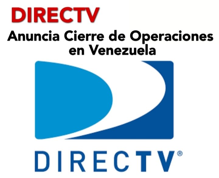 #ATENCIÓN ⏺AT&amp;T Inc. anuncia el cierre de operaciones de DIRECTV Latinoamérica en #Venezuela, tras las sanciones a los canales Globovisión y PDVSA TV soc.att.com/3cKJT3J