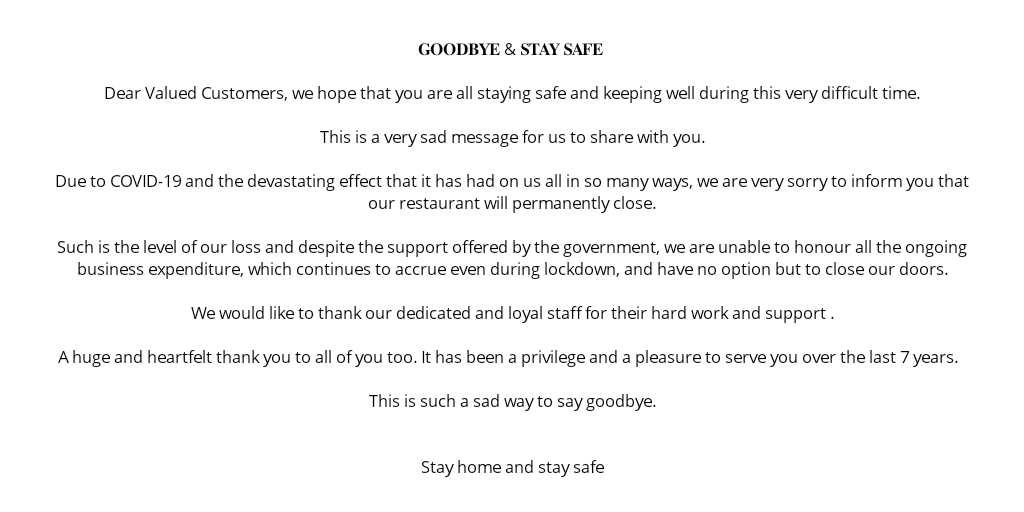 𝐆𝐎𝐎𝐃𝐁𝐘𝐄 &amp; 𝐒𝐓𝐀𝐘 𝐒𝐀𝐅𝐄⁣
Dear Valued Customers,we hope that you are all staying safe and keeping well during this very difficult time. ⁣
⁣
We now have to regretfully share a very sad message with you all😭 

Please see photo attached😢 

Stay home &amp; stay safe🏡