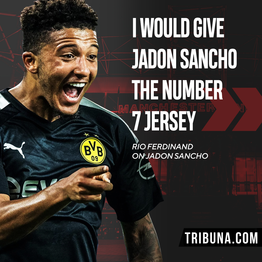 trbn_football's tweet photo. Rio Ferdinand @rioferdy5 wants Jadon Sancho to wear famed No. 7 jersey at Man United 7️⃣ https://t.co/DTO8Bd2Ngs