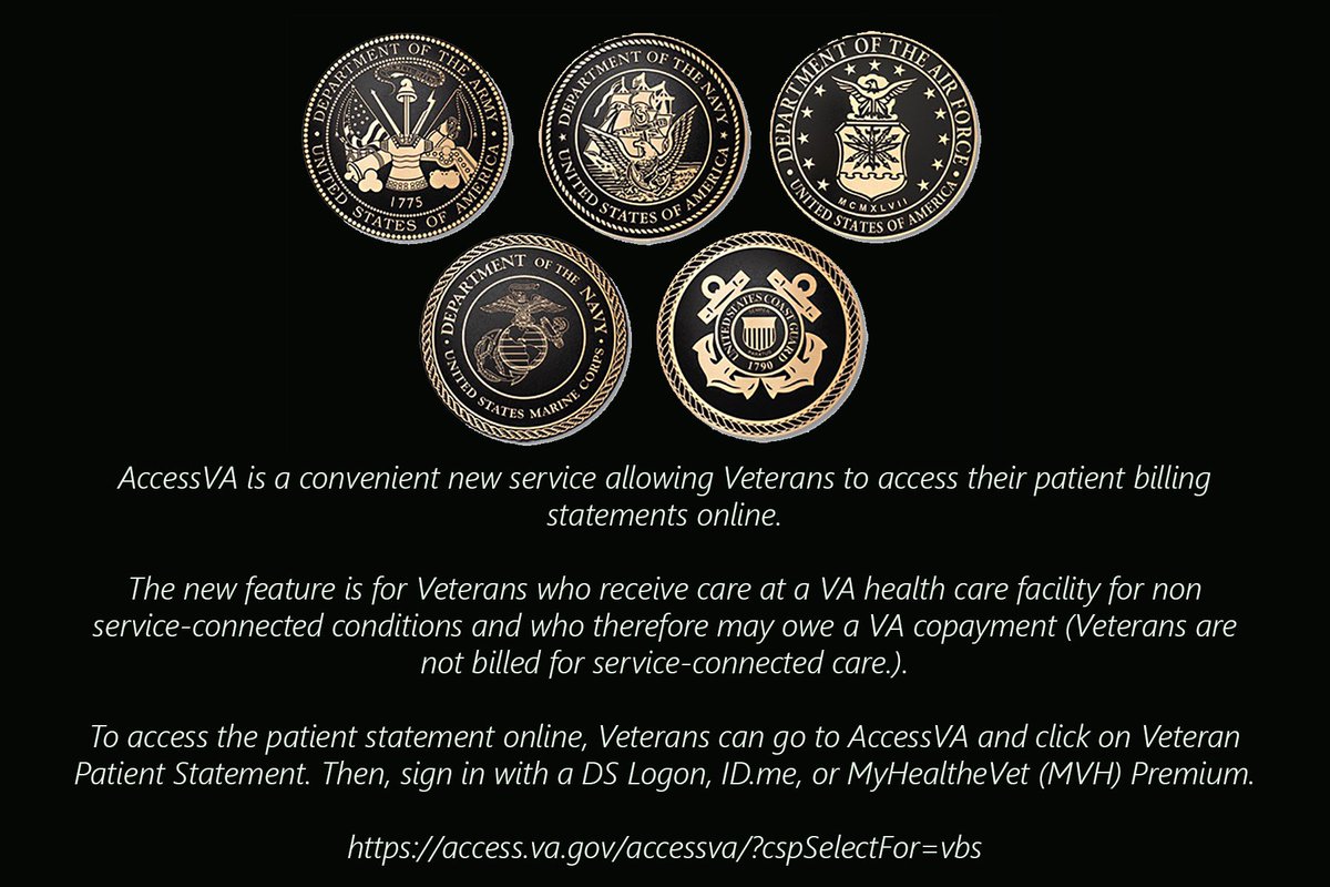 13/ AccessVA is a convenient new service allowing Veterans to access their patient billing statements online.Veterans are not billed for service-connected care.To access the patient statement online, Veterans can go to AccessVA  https://access.va.gov/accessva/...
