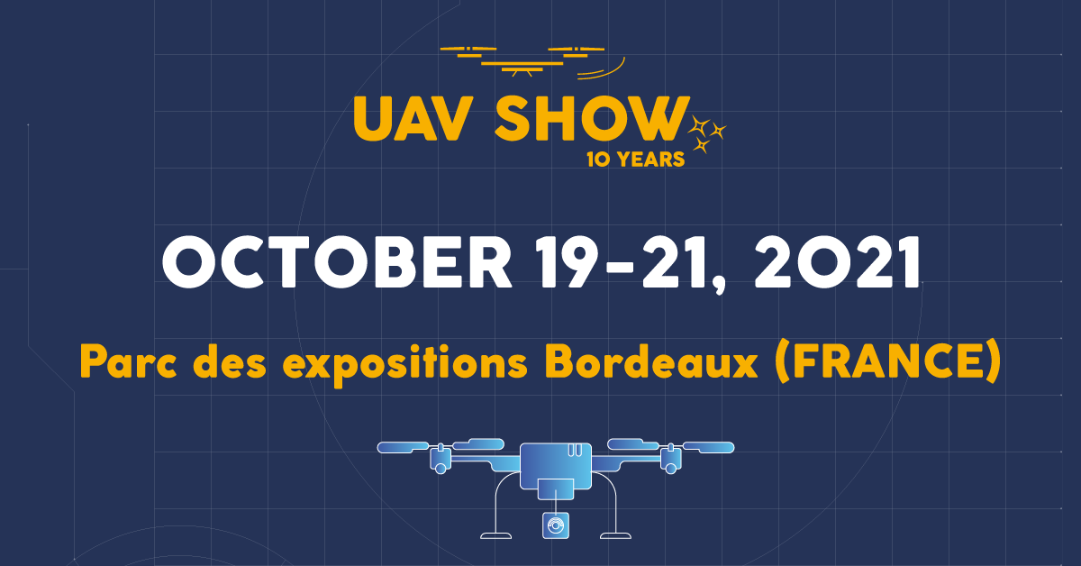uav_show's tweet photo. EVENT POSTPONED: In agreement with its private and institutional partners and out of respect for the many exhibitors affected by the crisis, Bordeaux Technowest and Congrès et Expositions de Bordeaux have decided to postpone the UAV Show on October 19, 20, 21, 2021.
#drone #UAV https://t.co/0hhddcmzHM