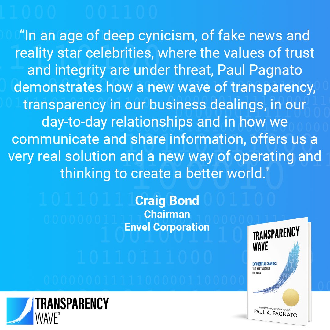 See what @envel_ai Chairman Craig Bond had to say about Paul Pagnato's breakthrough new book. Transparency Changes Everything!! #transparency #TransparencyWave