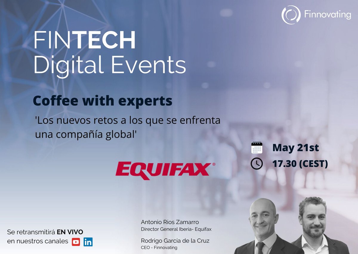 FinnovatingHub's tweet photo. EN VIVO🔴21/05 17.30h ¡No te pierdas el #CoffeeWithExperts!☕️

👥Antonio Rios,Director General @Equifax y @rgarciadelacruz ,CEO @FinnovatingHub

💥 Los nuevos retos de una compañía global.¿Qué oportunidades existen en las #FinTech #InsurTech #eHealth ?

📹https://t.co/FFnsG50xjC https://t.co/5msa9OXSCS