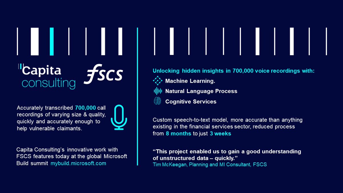 CapitaPlc's tweet photo. Our consulting division’s work with the @FSCS is being featured at the global @msdev #MSBuild event. See for yourself how we unlocked data using #MachineLearning and #NLP to ensure vulnerable individuals could claim compensation: https://t.co/G3U0G8dcyw #BuildForGood https://t.co/CcZpPDdJCR