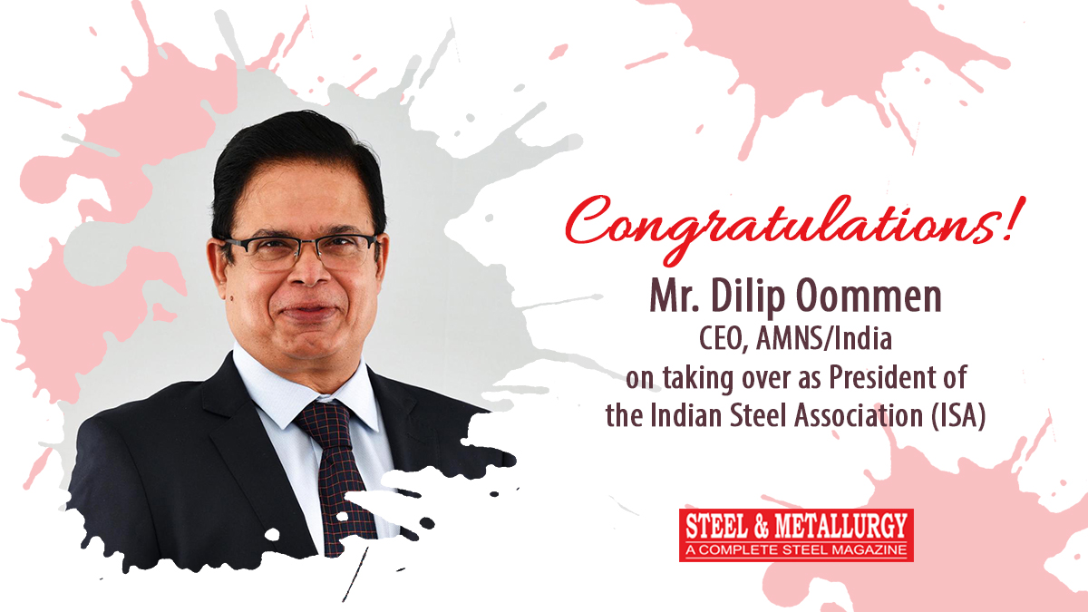 We are sure under your capable guidance and leadership, ISA will achieve many milestones and take Indian Steel to greater heights! On behalf of the steel fraternity Steel &amp; Metallurgy wishes you a very successful tenure!
<a href="/dilipoommen/">Dilip Oommen</a> <a href="/AMNSIndia/">ArcelorMittal Nippon Steel India</a> <a href="/steel_indian/">Indian Steel Association</a> #IndianSteel