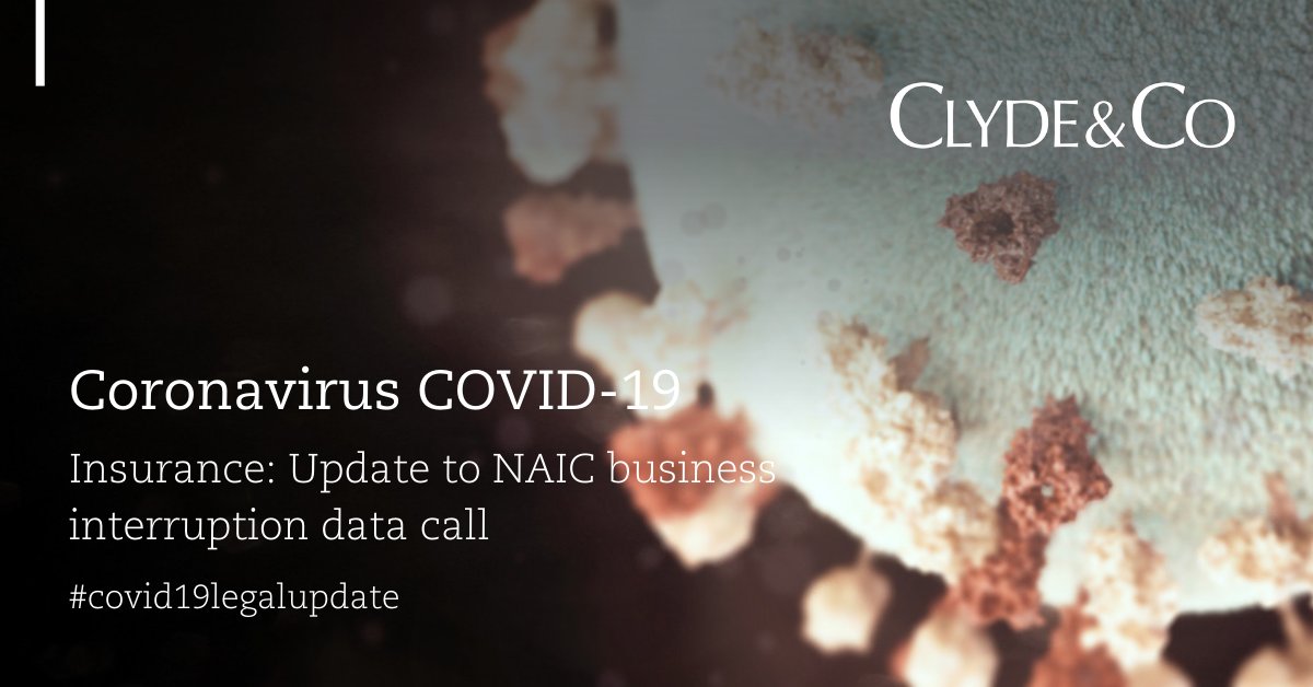 Our US #Insurance team comments on the recent updates to <a href="/naic/">National Association of Insurance Commissioners</a>'s data call for premiums and claims data regarding #businessinterruption insurance: bit.ly/2yduABk #coronavirus #covid19legalupdate