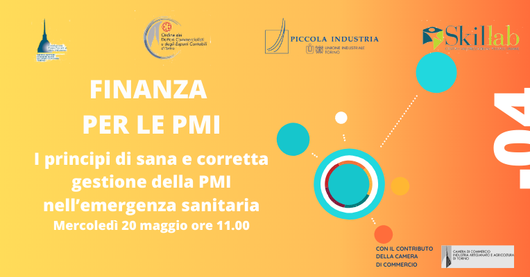UITORINO's tweet photo. Non mancate il prossimo incontro di "Finanza per le PMI" di @Piccola_UI, @SkillabTorino con il contributo di @CamComTorino e #ODCECTorino. Domani 20 maggio ore 11.00 intitolata "I principi di sana e corretta gestione della PMI nell’emergenza sanitaria" https://t.co/fBgOedCT0C https://t.co/RisJ45lkvk