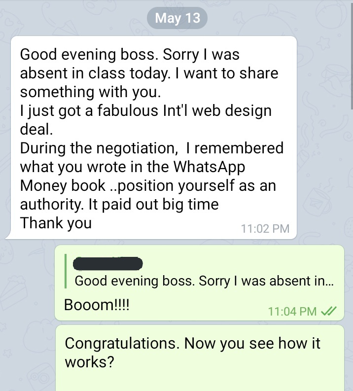 And you are the one to create that belief.I shared this same secret with a student and he closed an international deal.You can see his excited message to me.