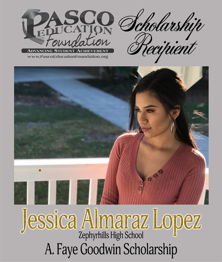 2020 Scholarship Recipient! 🎓 Congratulations to Jessica Almaraz Lopez from Zephyrhills High School for receiving the A. Faye Goodwin Scholarship. 🏅 View her bio and all of our recipients here: pascoeducationfoundation.org/2020scholarshi… #2020PEFScholarships #CO2020 #Scholarships #PascoProud