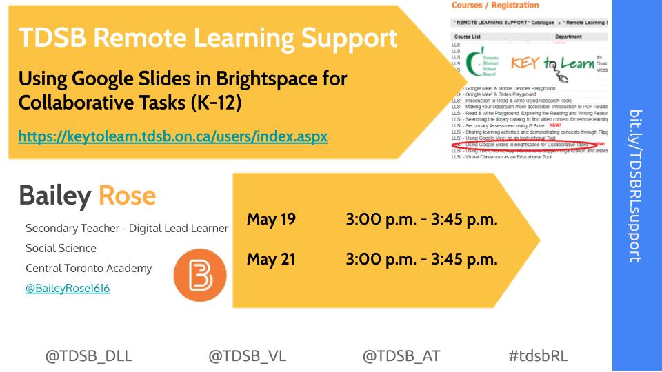 Join 
@MrTangCTA @ErinZawacki and me to learn about how to integrate @GoogleDocsSlides in @Brightspace to promote classroom collaboration for K-12. Register on Key2Learn to come and learn with us!

@TDSB_DLL @EDUholtz27 @ccatwell @chezchan