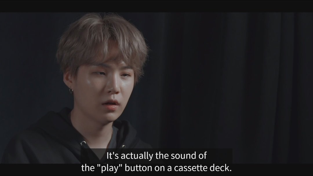 The analog experiences of music: pressing in the play button, the scratch of the cassette tape against the player while switching out the tapes, the record player arm hitting the vinyl, frantic keyboard typing and pressing play before his rap starts + @BTS_twt