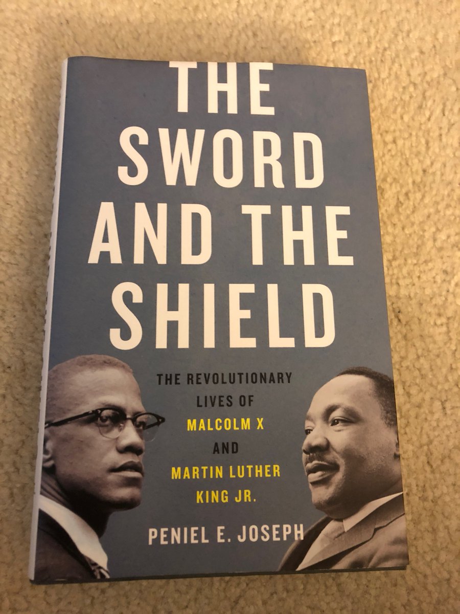 The new book by  @PenielJoseph does us all a service by helping us to reconsider the ways in which Malcolm X and Martin Luther King Jr. nudged each other in political and philosophical terms. A great book that students need to encounter!
