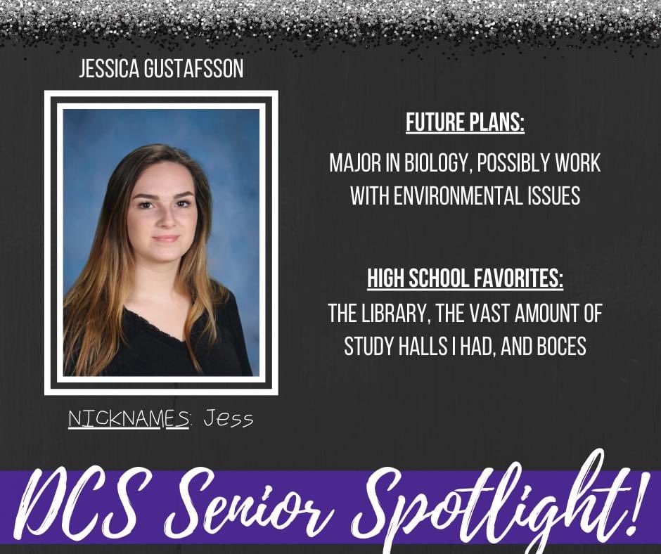 DCS is excited to SHINE THE LIGHT on our graduating seniors!
Senior Spotlight 🌟 Jessica Gustafsson