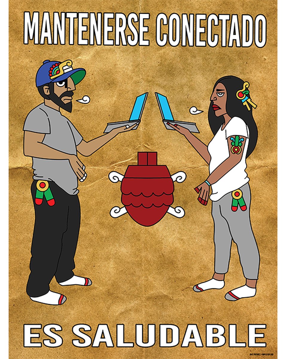 NiaTero's tweet image. "Staying Connected is Self Care" 🎨 by @jakeprendez for @amplifierart @4Culture #IndigenousLatinx #IndigenousCreatives