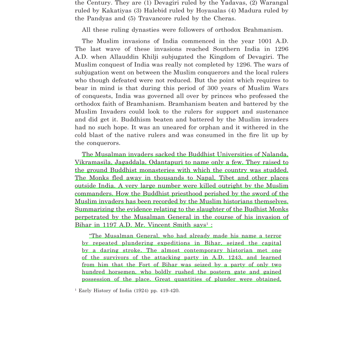 19/n Read from Snippet. Dr Ambedkar was very clear while quoting "Vincent Smith" that Nalanda University was destroyed by Musalmans in 1197 AD.Source: Dr. Babasaheb Ambedkar: Writings and Speeches, Vol. III.I'll talk about more sources tomorrow (including Primary Source).