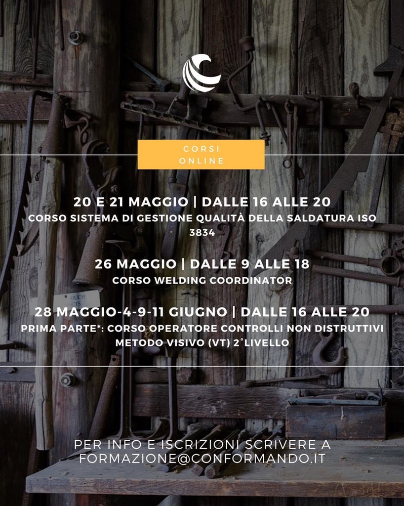 ConFormando__'s tweet photo. 🔧 ACADEMY SI REINVENTA E RIPARTE

Nuovo 📅 calendario corsi online su https://t.co/I6GxyN3mBP!

🔜 26 MAGGIO - Corso di #Welding Coordinator 

Per richiedere ✉️ informazioni o iscriversi potete commentare il post, scriverci in privato o per email a formazione@conformando.it. https://t.co/bcDvRYg9iC