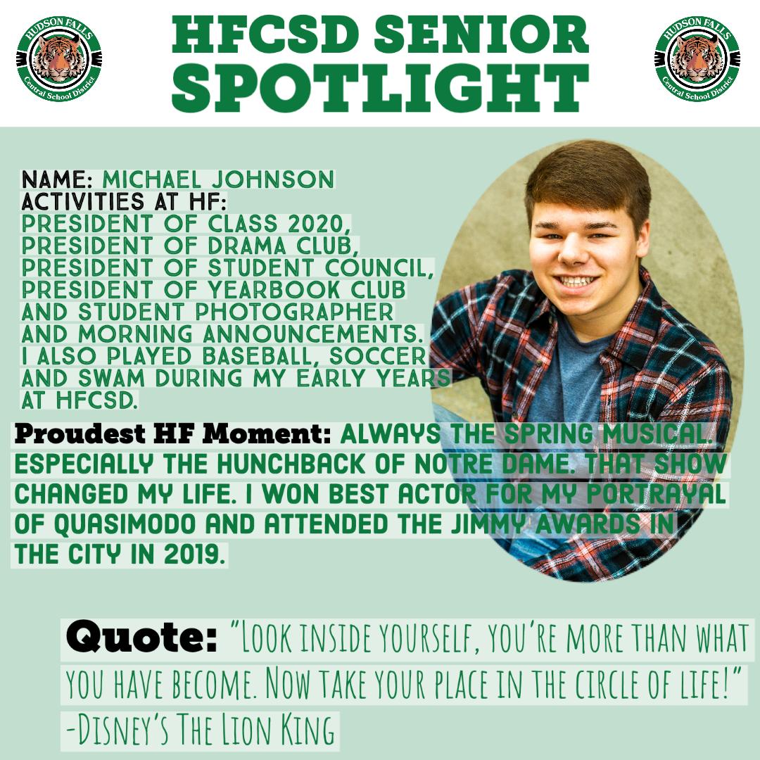 HudsonFallsCSD's tweet photo. This afternoon, we turn our #HFSeniorSpotlight on someone who's spent a lot of time in the spotlight, Michael Johnson. Congrats on a great HF career!

Fill out the form in your #Classof2020 Google Classroom if you'd like to see your face here! #HFTigerPride #HFTigerStrong https://t.co/caUZvFlZHv
