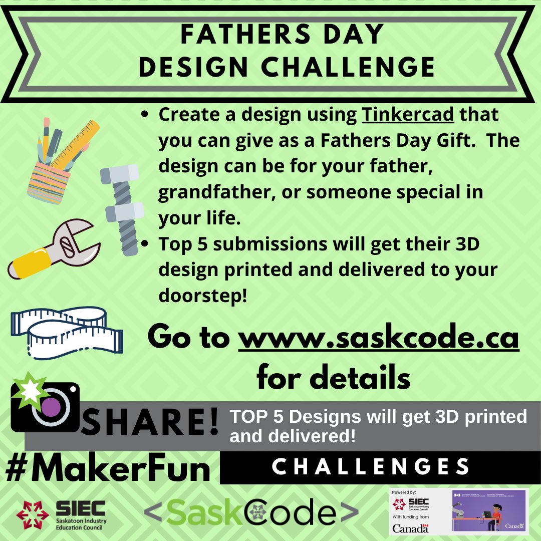 SaskCode's tweet image. Fathers Day Tinkercad Design Challenge.  Go to saskcode.ca for details. @thinkSaskTech @InnovationSask @saskatooniec @StoonPubSchools @GSCSNews @prairiespiritsd #tinkercad #saskcode