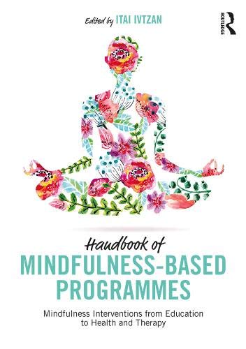 The "Handbook of Mindfulness-based Programmes", edited by Itai Ivtzan, offers a comprehensive guide to all prominent, evidence-based mindfulness programs available in the West.  https://linus.lmu.edu/record=b4774912~S2