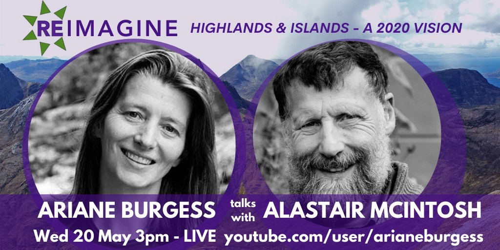 ArianeBurgessHI's tweet photo. Tea Break Talks -  looking forward to talking with @alastairmci Join us in Reimagine the Highlands &amp; Islands 2020.  We'll be live at 3pm Wed 20 May https://t.co/aNjbORPaQV

How can we use this time of extended pause to create a resilient and regenerative future? https://t.co/uoUsiJojKp