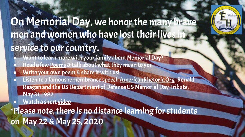 Hi East Haven families! This weekend we honor our heroes. Please note, there will be no distance learning for students 5/22 &amp; 5/25. Looking for more learning? Join me on at 4:00 Thur. 5/21 for a Memorial Day event! Register here: bit.ly/EHPSMemDay2020