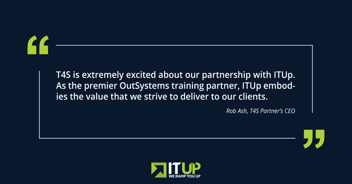 _ITUp_'s tweet image. “T4S is extremely excited about our partnership with ITUp. As the premier OutSystems training partner, #ITUp embodies the value that we strive to deliver to our clients.” shared Rob Ash, @T4S Partners’s CEO.

#WeRampYouUp #OutSystemsTraining