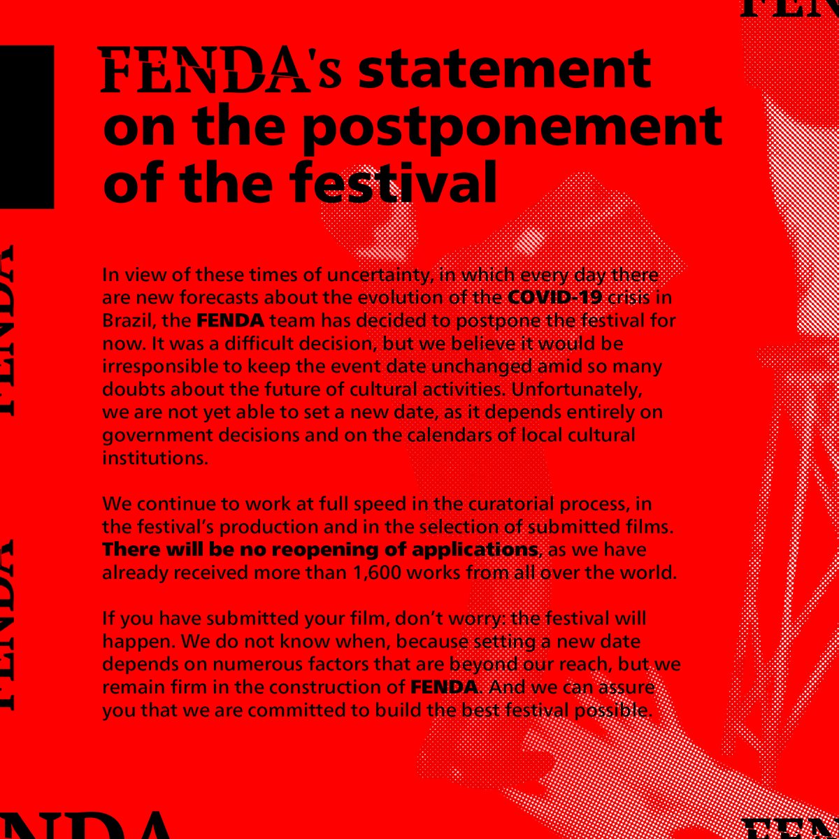 fendafestival's tweet photo. FENDA's statement on the postponement of the festival 

Comunicado do FENDA sobre o adiamento do festival https://t.co/ZvLP198MrO