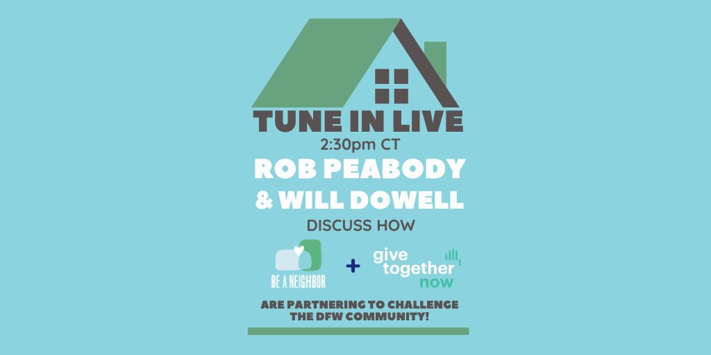 Join Be a Neighbor Campaign's Facebook Live Today at 2:30 PM CT as we sit down with Will Dowell to discuss how together with #GiveTogetherNow are partnering to challenge the #DFW community to complete 1,000 acts of kindness in one week to unlock $500,000 for families in need.