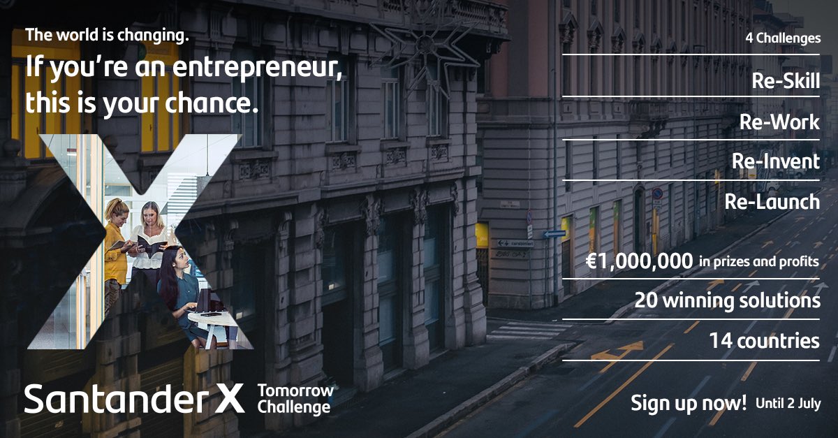 The ‘Santander X Tomorrow Challenge’ is launching and we are looking for ideas in these areas: 

1. Unemployment
2. Reskilling
3. Reinventing businesses
4. Solving the social challenges created by COVID-19.

Join if you are an entrepreneur or startup:
santanderx.com/workgroups/san…