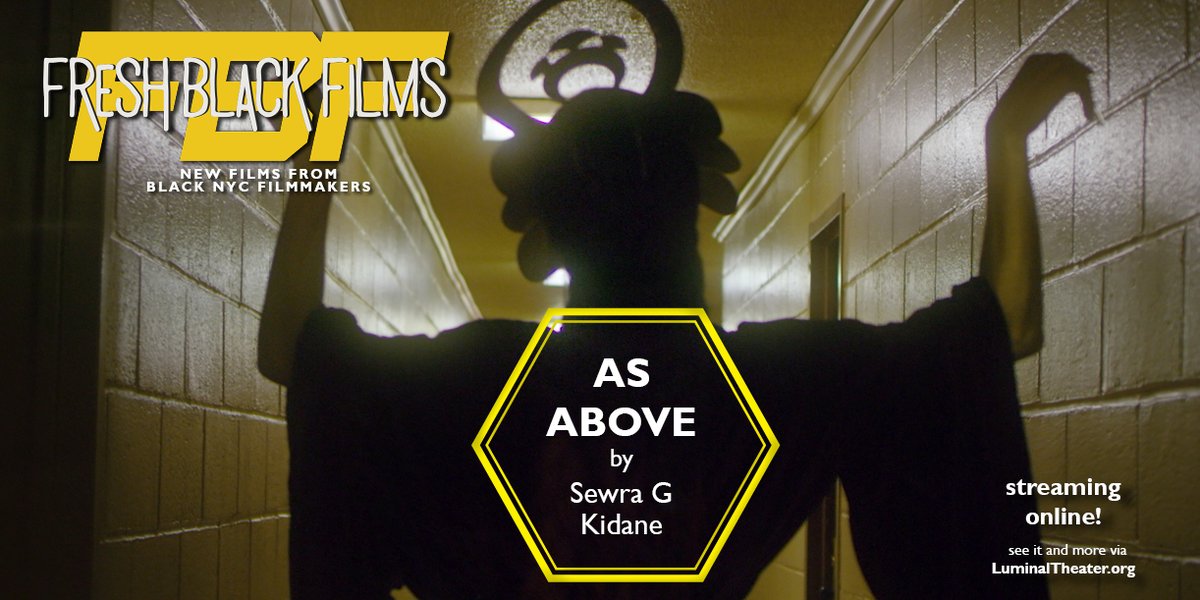 LuminalTheater's tweet photo. #FreshBlackFilms is live NOW where you can see the #fashionfilm (tho it must be seen as it defies simple explanation!) “AS ABOVE” a cinematic discotheque on the universe's dance floor - dir. & edited by Sewra G Kidane (@sewragee)
#AsAbove # #virtualfilms #blacknycfilmmakers https://t.co/EzENrKSNYx