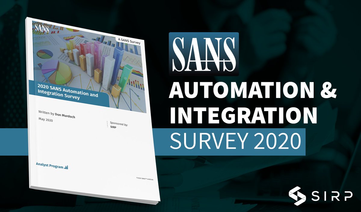 sirp_io's tweet photo. Download the #SANS 2020 Automation and Integration Survey Report sponsored by SIRP. 

https://t.co/qanJO2ng2d

#SOAR #CyberSecurity https://t.co/zivJjfxlmf