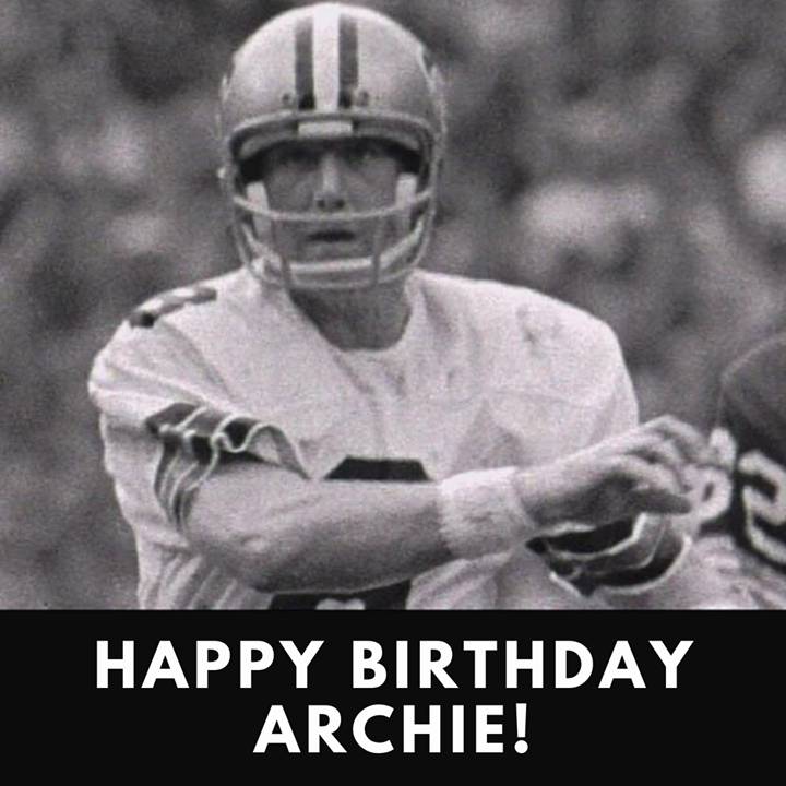 Happy Birthday to Saints legend Archie Manning! 