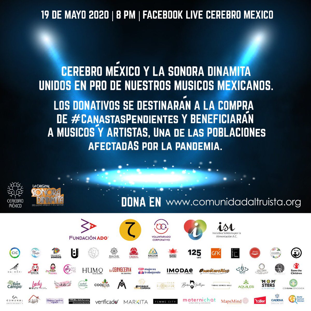 CerebroMexico's tweet photo. Festival Musical “Resiliencia de #México para el mundo” con la #LaSonoraDinamita para adquirir #CanastasComunitarias para músicos y artistas afectados por #Covid_19 19 de mayo, 8pm. 
RT @sopitas @mediotiempo @Foro_TV @CarlosLoret2 @KbuenaVictoria @Adela_Micha @marthadebayle https://t.co/Rfc9ZEtCuC