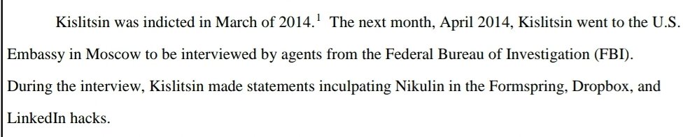 5/ Here's the interesting part, after being indicted in 2014 Kislitsin went to the US embassy in Moscow and rolled on Nikulin. Furthermore, Kislitsin informed the FBI about Belan assisting the FSB in building profiles on individuals using Kompromat. Is Kislitsin a CHS and/or PSS?