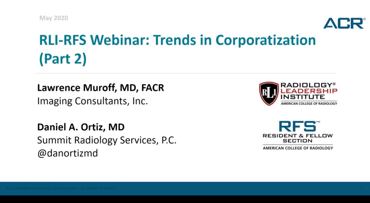 Another excellent  @RLI_ACR webinar, "Trends in Corporitzation, part II". A very important topic for  #RadRes,  @ACRRFS, and  @ACRYPS.Special thanks to  @NatashaMongaMD for moderating. Here is a summary of my take on some of the key points: