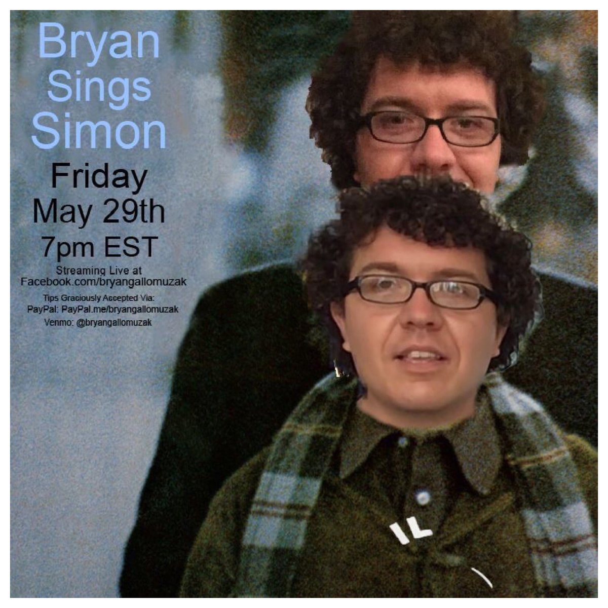 Hey, I’m really inconsistent at Twitter, but I wanted to let you all on here know that my next Friday Night Facebook Live-Stream show will be Bryan Sings Simon, where all the cover tunes I do will be songs written by Paul Simon.  Friday 5/29 7pm EST @ Facebook.com/bryangallomuza…