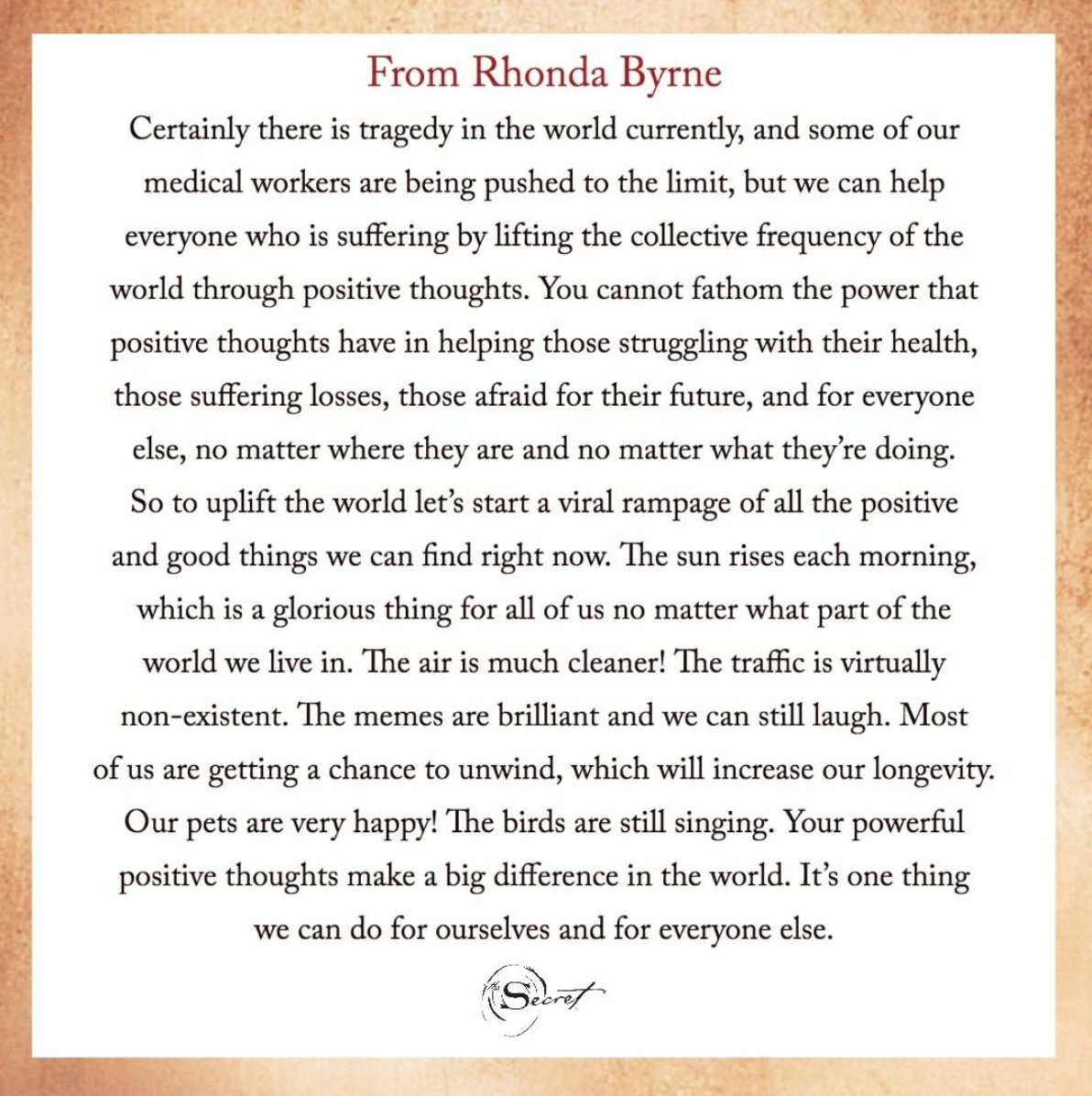 thesecret's tweet photo. Certainly, there is tragedy in the world currently, and some of our medical workers are being pushed to the limit, but we can help everyone who is suffering by lifting the collective frequency of the world through positive thoughts. https://t.co/cZsZCZaUTF