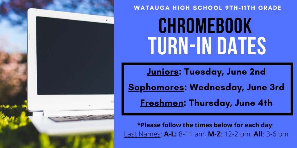 WHS_Pioneers's tweet photo. Chromebook turn-in dates for WHS underclassmen below! All other materials and textbooks need to be turned-in at these times, as well.  Don’t forget your chargers!  
Visit the school website for details: https://t.co/MdyDSpTF4x #WeAreWatauga #WHSPioneerPride https://t.co/mTsVqKwuLW