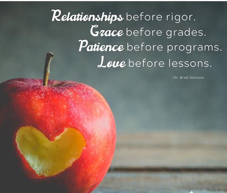 Schools, As you prepare for next year.  Remember grace, patience, relationships and love should drive your mission.