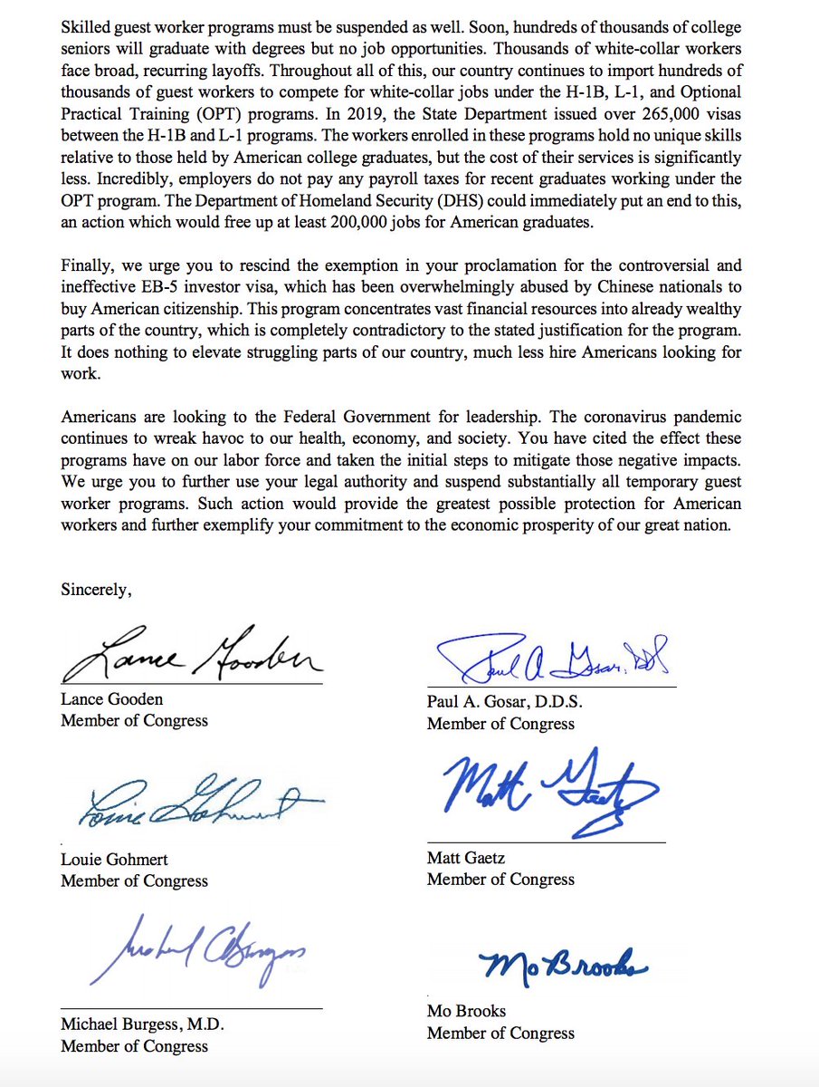 Congressmen  @mattgaetz,  @DrPaulGosar,  @SteveKingIA,  @RepMoBrooks,  @Lancegooden,  @LouieGohmertTX1,  @RepBrianBabin,  @michaelcburgess“With the unemployment rate at levels unseen since the Great Depression, our government should not be importing the competition of American workers”