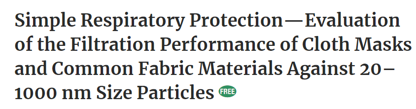 Third: "202744"Studied which fabrics (if any) make the best homemade mask for protecting its wearer by measuring its ability to prevent very small particles (such as aerosalized COVID-19) from reaching the exterior of the mask. https://academic.oup.com/annweh/article/54/7/789/202744