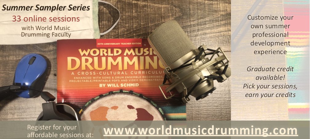 Now open for registration! Online Summer Sampler Sessions featuring #WorldMusicDrumming faculty. Join us for professional development and an opportunity to earn graduate credit through <a href="/VanderCook/">VanderCook</a>. Looking forward to a summer of learning and growth!