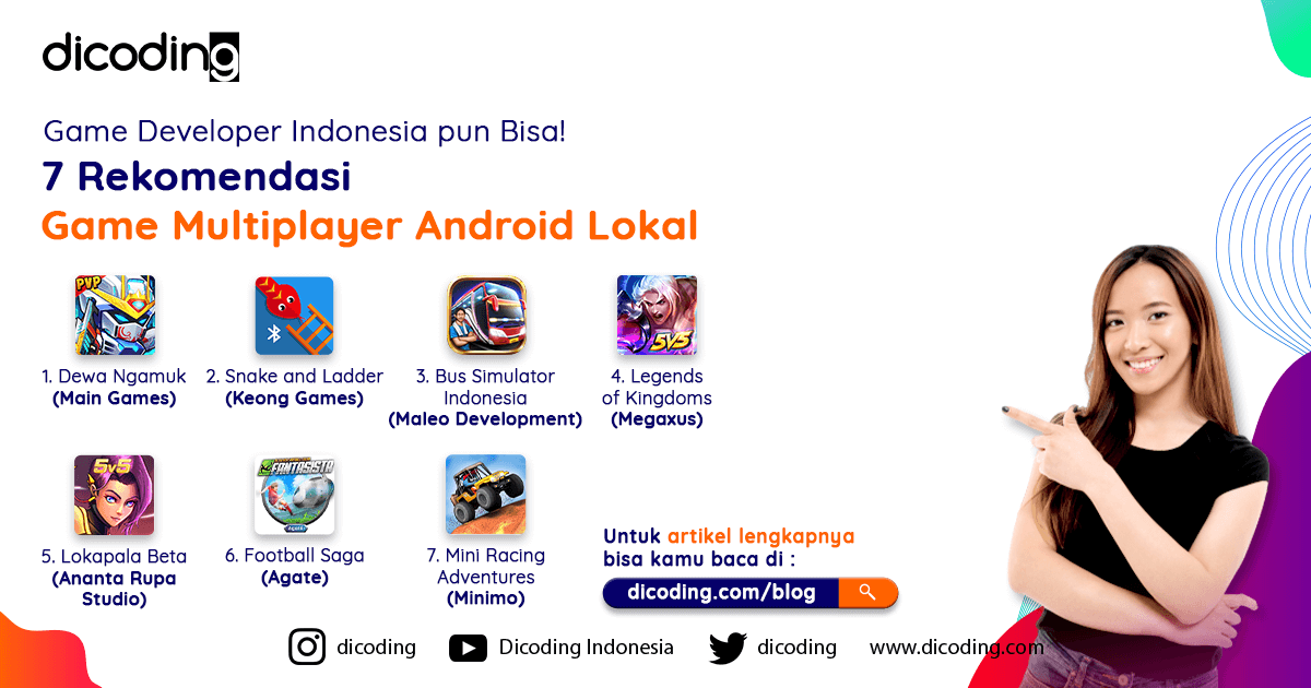 dicoding's tweet photo. Kamu suka yang mana nih?
Btw 7 ini hanya sebagian kecil ya. Masih ada banyak game multiplayer android lokal lainnya yang bagus!
Simak yuk artikel lengkap di tulisan TERBARU kami di #dicodingblog
👉https://t.co/MyO72gHMnB
#gamedeveloper #gamelokal #gameindonesia #dicoding https://t.co/0eVH4F8dxK