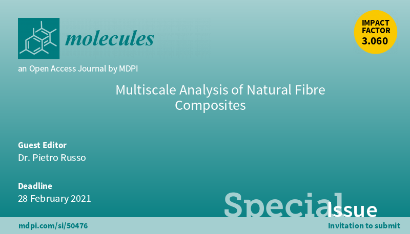 Molecules_MDPI's tweet photo. 📢 New Special Issue Open for Submissions: Multiscale Analysis of Natural Fibre Composites
✏️ Guest edited by Dr. Pietro Russo from National Research Council in Italy
🔗 https://t.co/yd3IwLLUln
📌 #NaturalFibres #PolymerComposites #MultiscaleAnalysis https://t.co/oTofdEEaFe