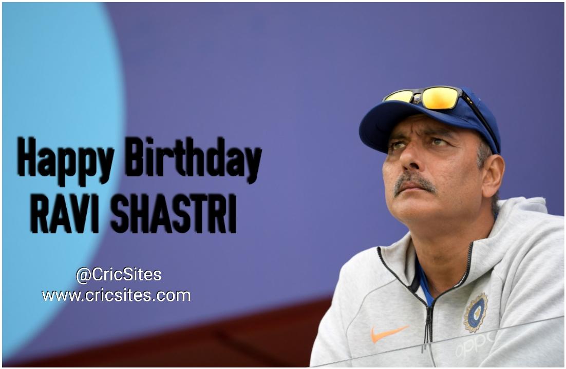 Happy Birthday former cricketer & current head coach Ravi Shastri   