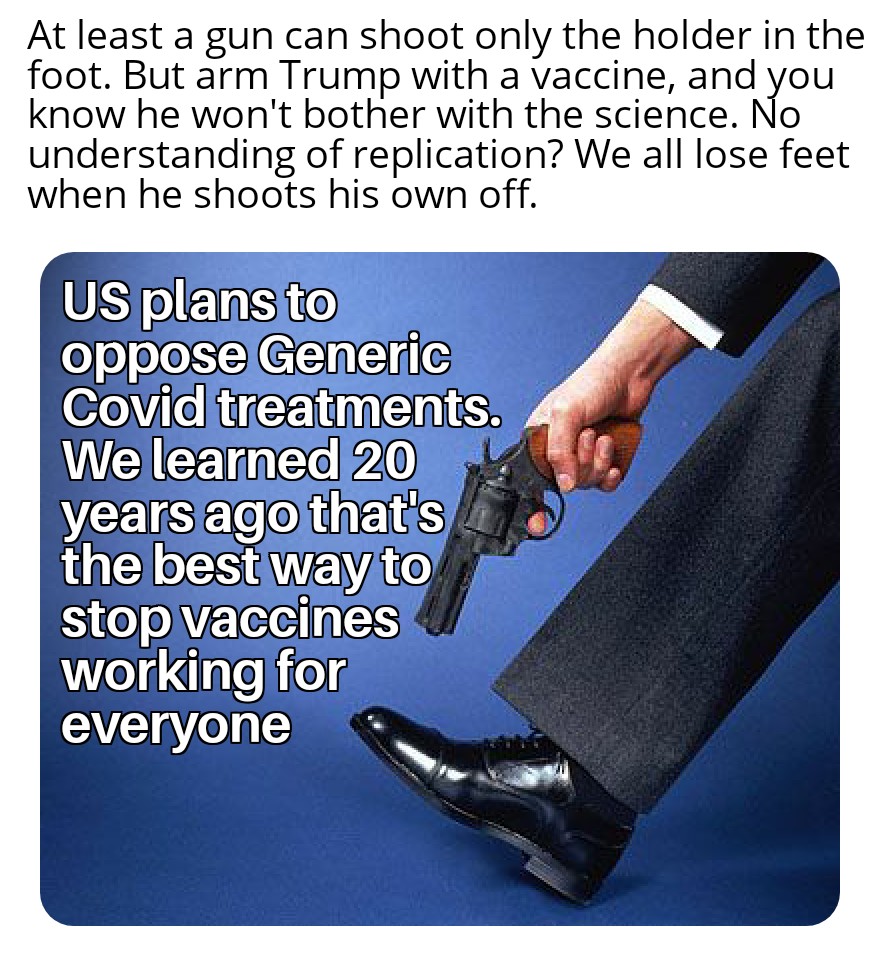 18. But we had hope. After Doha, we knew at least the world would never again make the mistake of NOT treating developing markets for a virus. Greed is bad for profits.But for the worst of Trump, and our naivetyToday the US declared any  #COVID19 vaccine would not be generic