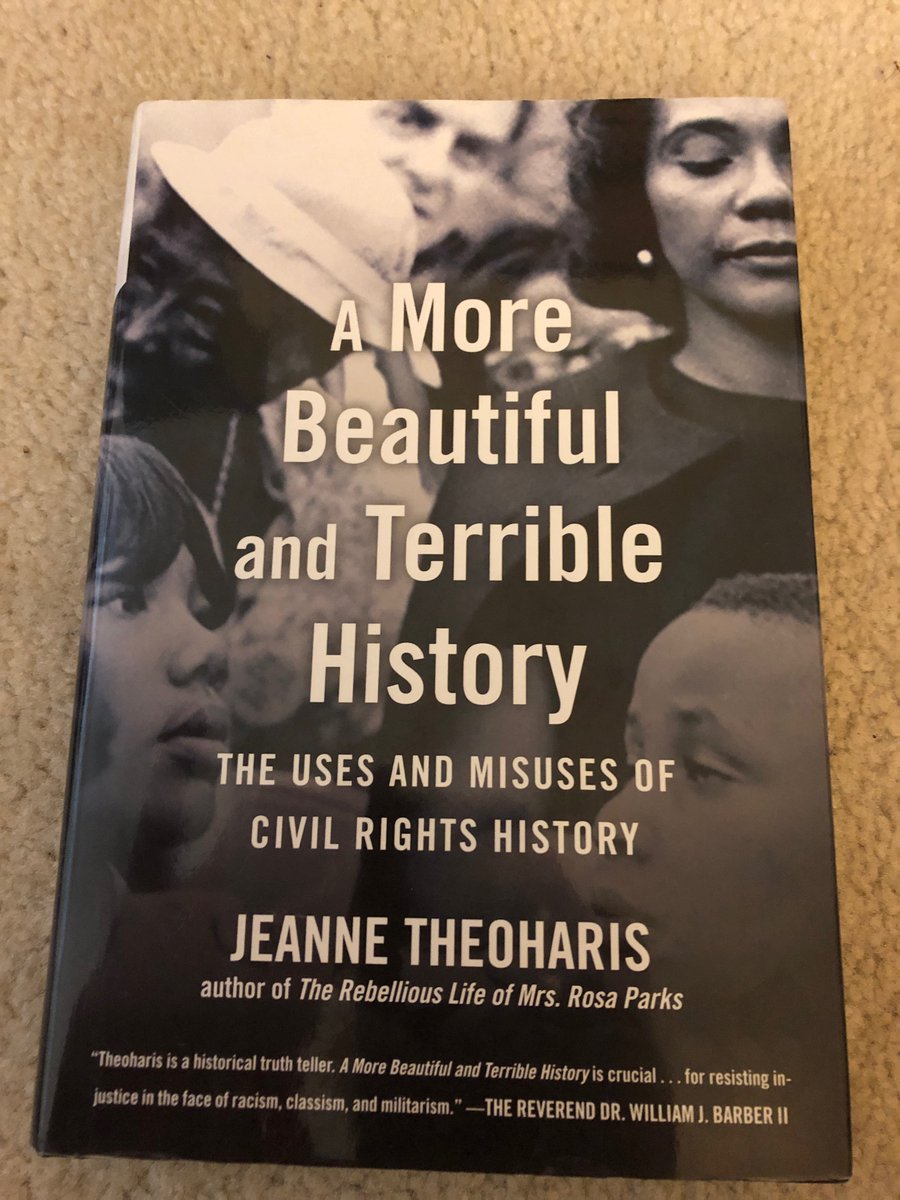 I want to thank  @MrStutts for telling me about  @JeanneTheoharis' important book, A More Beautiful and Terrible History. Students are rarely taught this history and I'm eager to see how they make sense of a demythologized history of the civil rights movement.