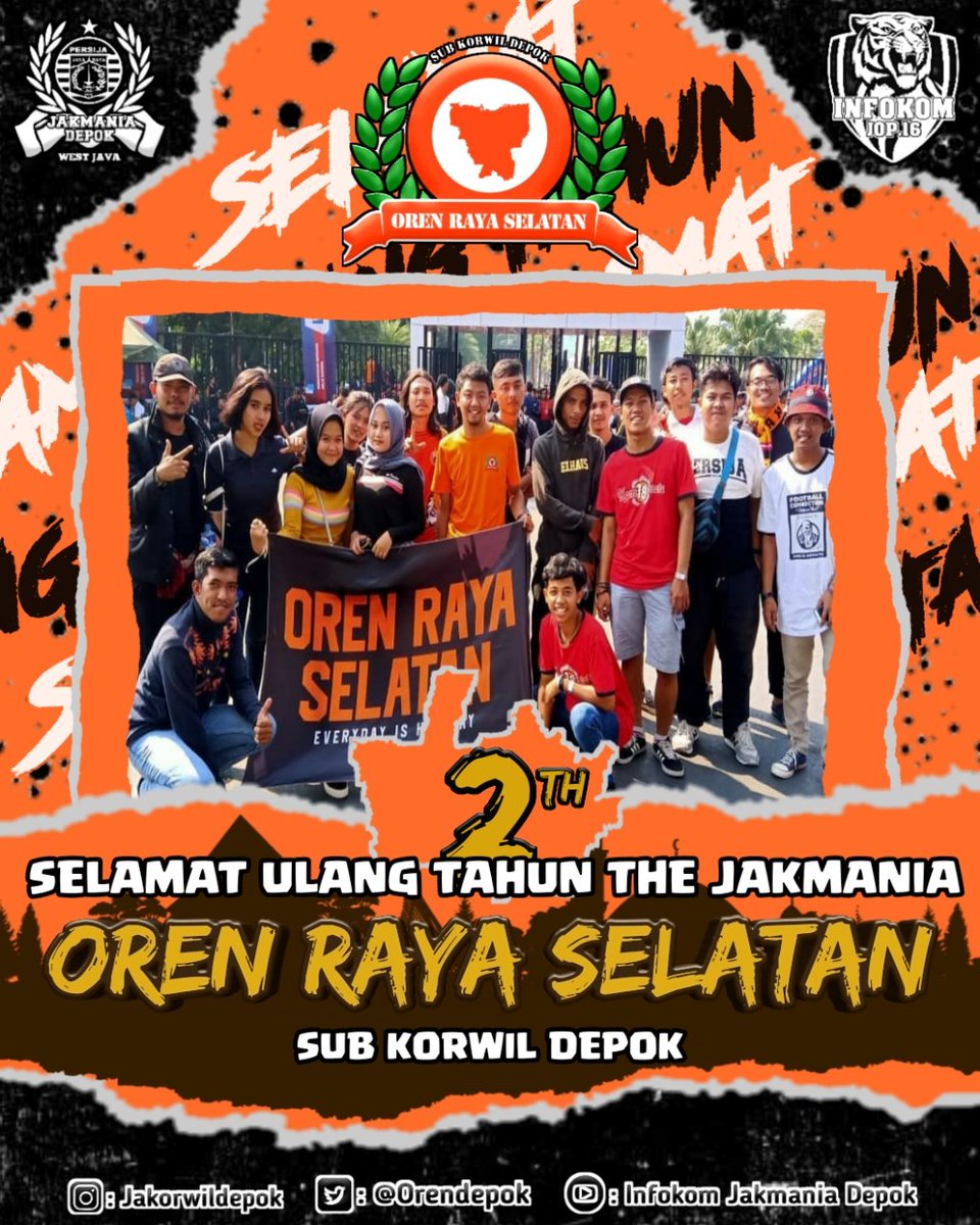 Selamat Bertambah Usia Yang Ke-2th The Jakmania Oren Raya Selatan Sub Korwil Depok.
•
Semoga Solid, Loyal, Militan, Sukses, makin persija dan Jayaraya Selalu.
•

#JOP16
#Jakorwildepok