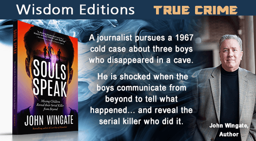 SOULS SPEAK - "Fascinating!" - A famous cold case of children missing in a Missouri cave takes a sinister turn ➡ smarturl.it/SOULtg?IQid=4  (Recommended by Wisdom Editions)
^;